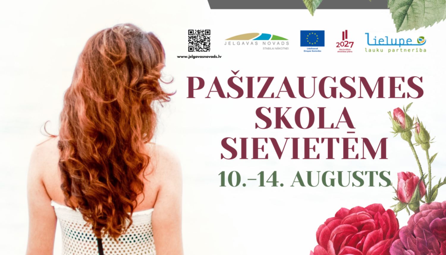 Augustā norisināsies piecu dienu pašizaugsmes skola sievietēm